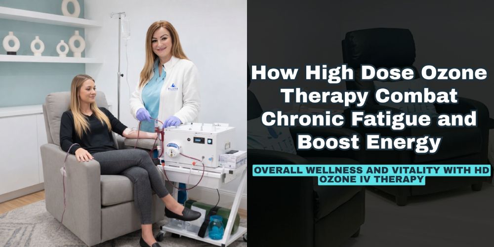 How High Dose Ozone Therapy Combat Chronic Fatigue and Boost Energy